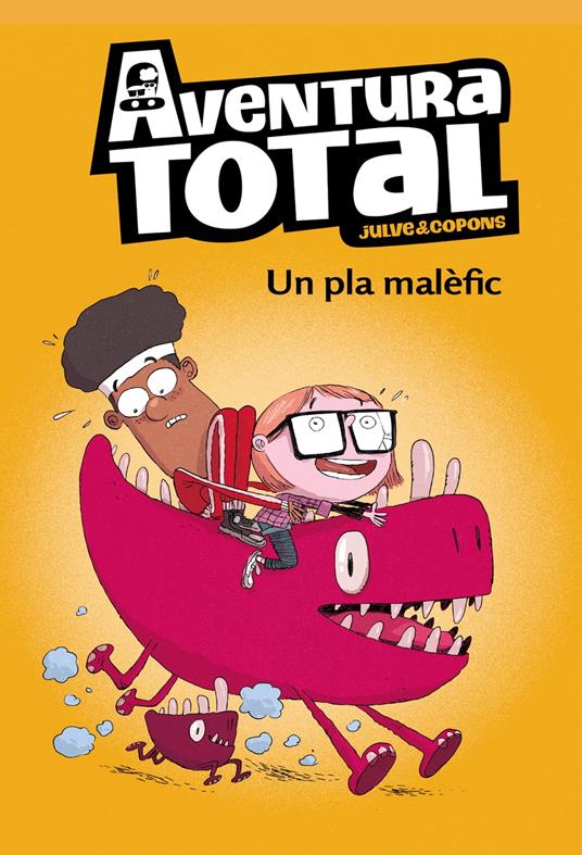 Un pla malèfic (Serie Aventura Total) - Jaume Copons,Òscar Julve - ebook