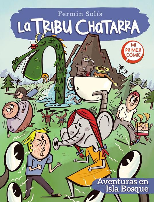 Aventuras en Isla bosque (La tribu chatarra 2) - Fermín Solís - ebook