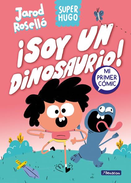 Super Hugo - ¡Soy un dinosaurio! - Jarod Roselló,S. A. U Penguin Random House Grupo Editorial - ebook