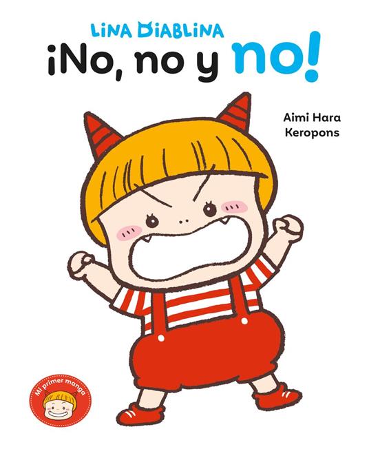 Lina Diablina - ¡No, no y no! - Keropons,Aimi Hara,Daruma Serveis Lingüístics - ebook
