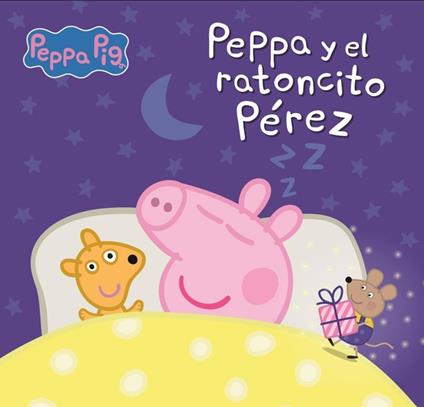 Peppa Pig. Un cuento - Peppa y el ratoncito Pérez - Hasbro,S. A. U Penguin Random House Grupo Editorial - ebook