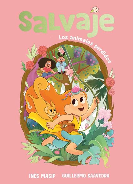 Salvaje 1 - Los animales perdidos - Inés Masip,Guillermo Saavedra - ebook