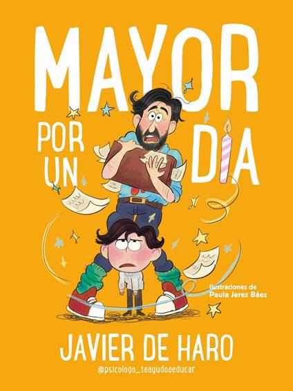 Mayor por un día - Javier de Haro,Paula Jerez Báez - ebook