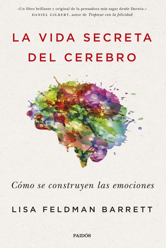 La vida secreta del cerebro