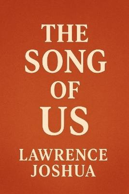 The Song of Us - Lawrence Joshua - cover