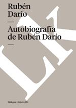 Autobiografia de Ruben Dario