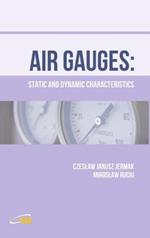 Air Gauges: Static and Dynamic Characteristics
