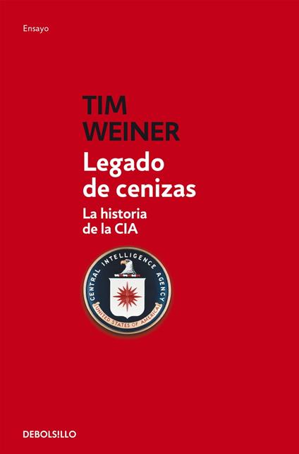 Legado de cenizas (La historia de la CIA 1)