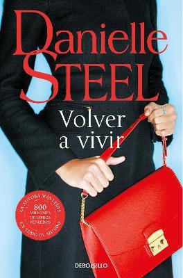 Volver a vivir / Fall from Grace - Danielle Steel - cover