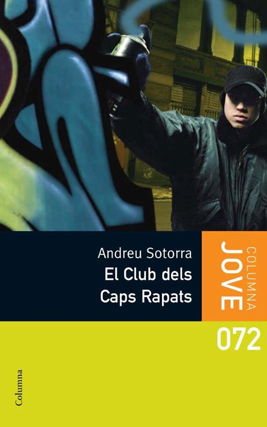 El Club dels Caps Rapats - Andreu Sotorra Agramunt - ebook