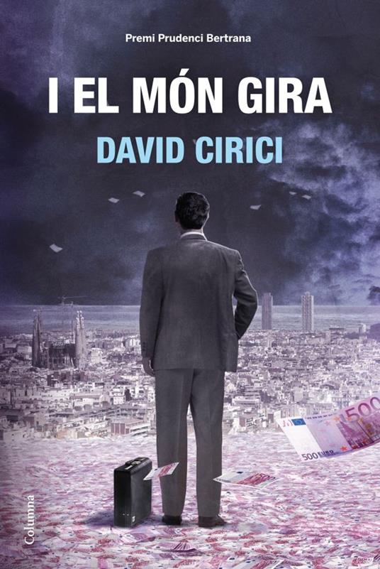 I el món gira - David Cirici - ebook