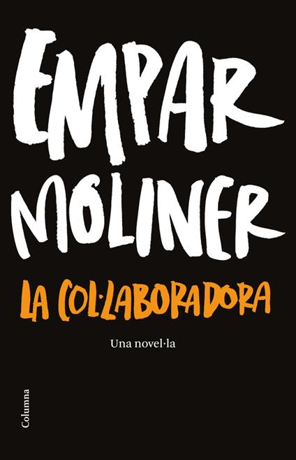 La col·laboradora - Empar Moliner - ebook