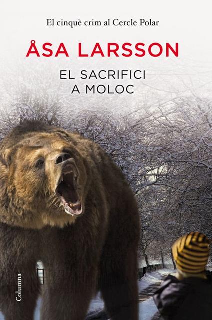 El sacrifici a Moloc - Åsa Larsson - ebook