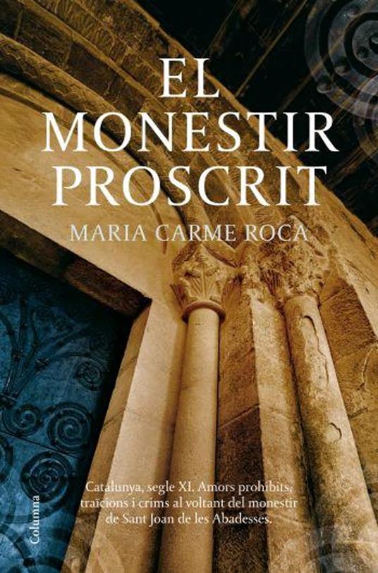 El monestir proscrit - Maria Carme Roca - ebook
