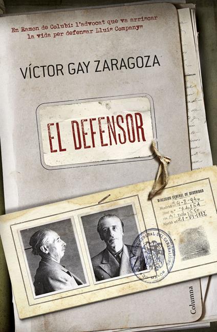 El defensor - Víctor Gay Zaragoza - ebook