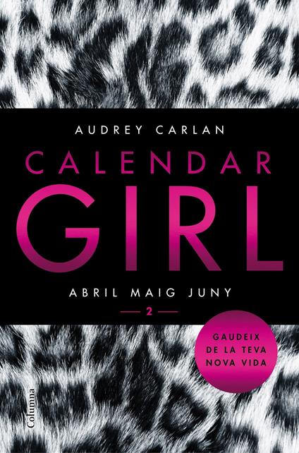 Calendar Girl 2 (Català) - Audrey Carlan,Núria Parés Sellarés - ebook