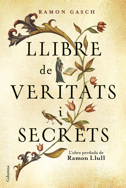 Llibre de veritats i secrets - Ramon Gasch Pou - ebook