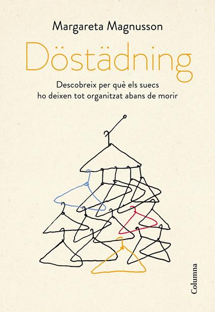 Döstädning - Margareta Magnusson,Núria Parés Sellarés - ebook