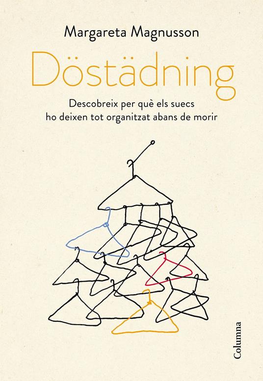 Döstädning - Margareta Magnusson,Núria Parés Sellarés - ebook