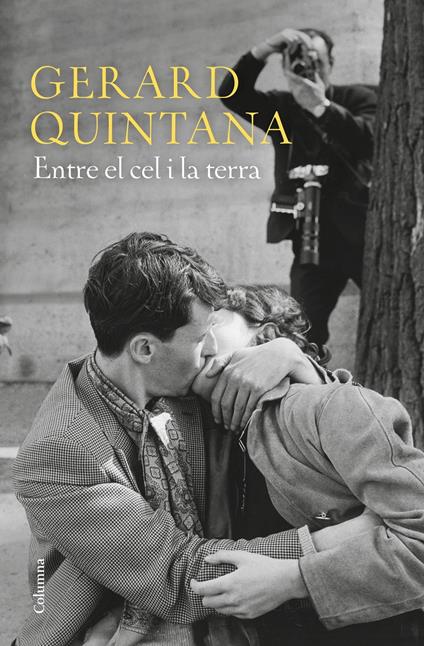 Entre el cel i la terra - Gerard Quintana - ebook