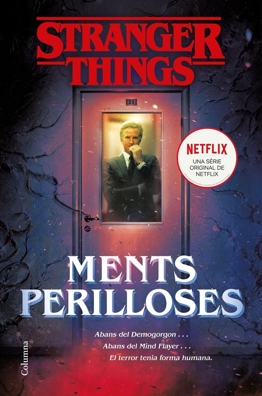 Stranger Things: Ments perilloses - Gwenda Bond,Jordi Boixadós Bisbal - ebook