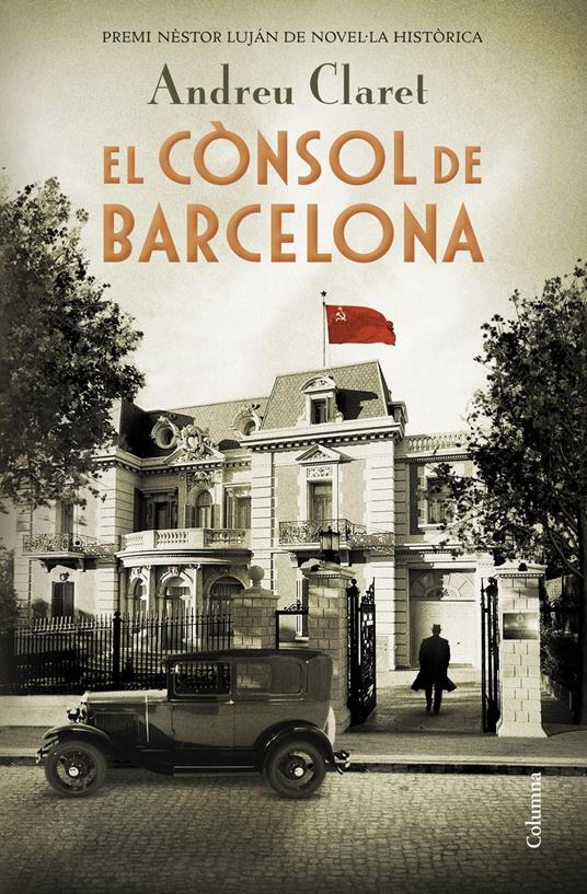 El cònsol de Barcelona - Andreu Claret Serra - ebook
