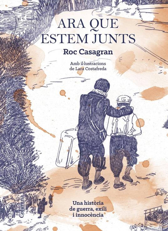 Ara que estem junts [il·lustrat] - Roc Casagran Casañas - ebook