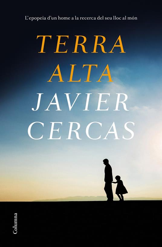 Terra Alta (Edició en català) - Javier Cercas,Núria Parés Sellarés - ebook