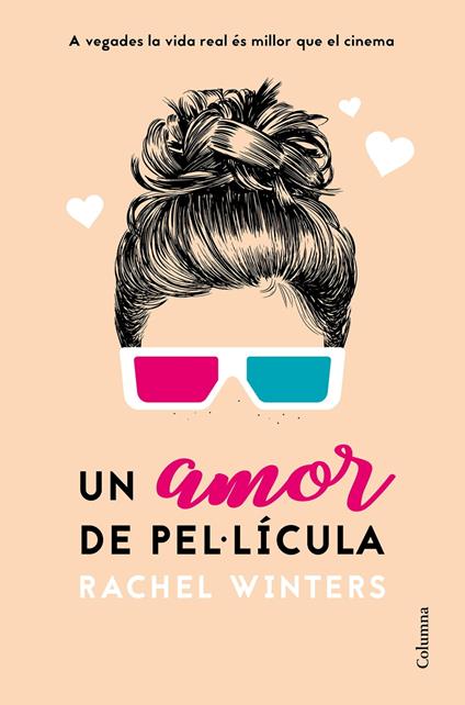Un amor de pel·lícula - Rachel Winters,Cristina Sala Pujol - ebook
