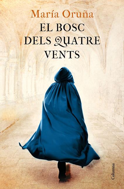 El bosc dels quatre vents - María Oruña,Núria Garcia Caldés,MERCÈ UBACH DORCA - ebook