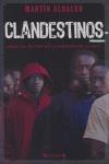 Libro in inglese Clandestinos  - Martin Aldalur