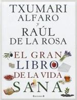 El Gran Libro de La Vida Sana