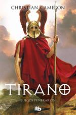 Tirano 3 - Juegos funerarios