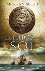 Los Hijos del Sol / The Children of the Sun