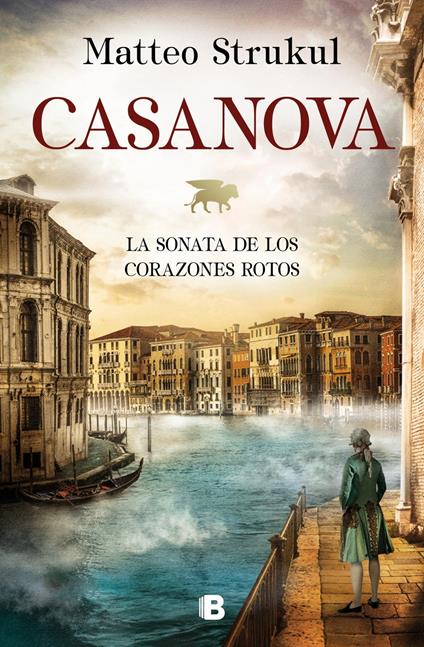 Casanova. La sonata de los corazones rotos