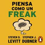 Piensa como un freak