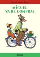 Libro in inglese Mi Primera Sopa de libros: Miguel va de compras 