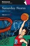 Libro in inglese Richmond Secondary Readers - Saturday Storm (level 2) 