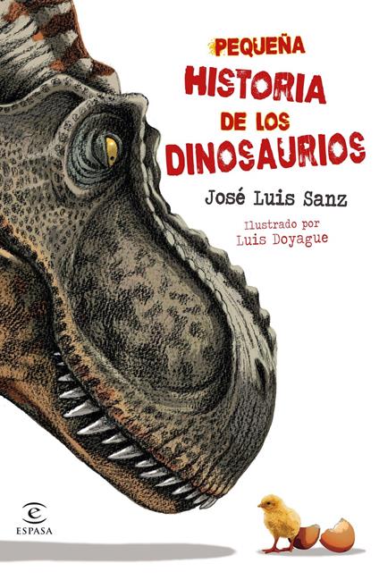 Pequeña historia de los dinosaurios - José Luis Sanz García - ebook