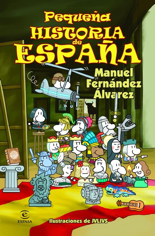 Pequeña historia de España - Manuel Fernández Álvarez - ebook