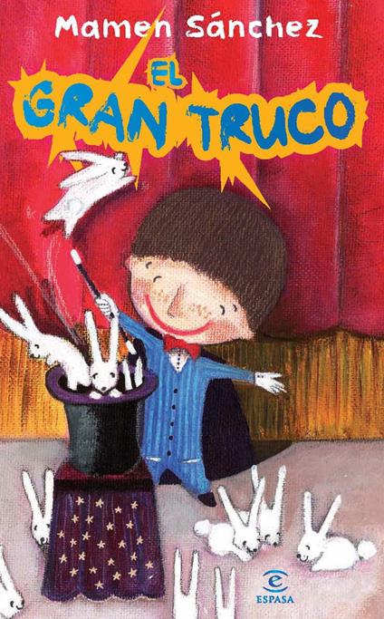 El gran truco - Mamen Sánchez - ebook