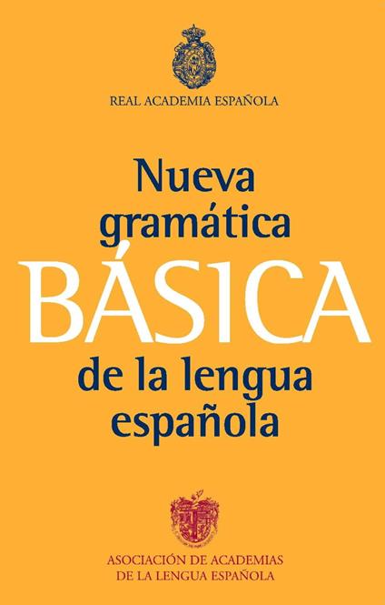 Gramática básica de la lengua española