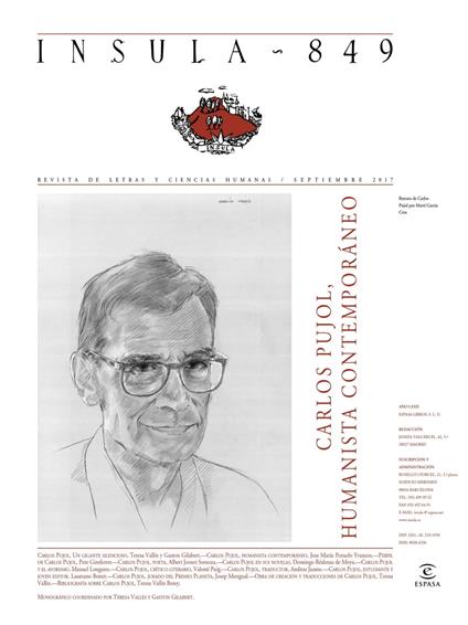 Carlos Pujol, humanista contemporáneo (Ínsula n° 849, septiembre 2017)
