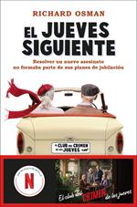 El jueves siguiente