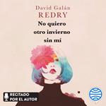 No quiero otro invierno sin mí