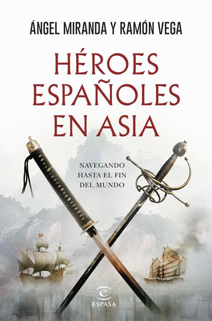 Héroes españoles en Asia