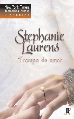 Trampa de amor - STEPHANIE LAURENS - cover