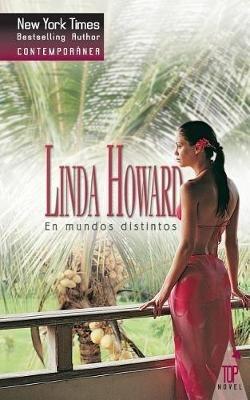 En mundos distintos - Linda Howard - cover