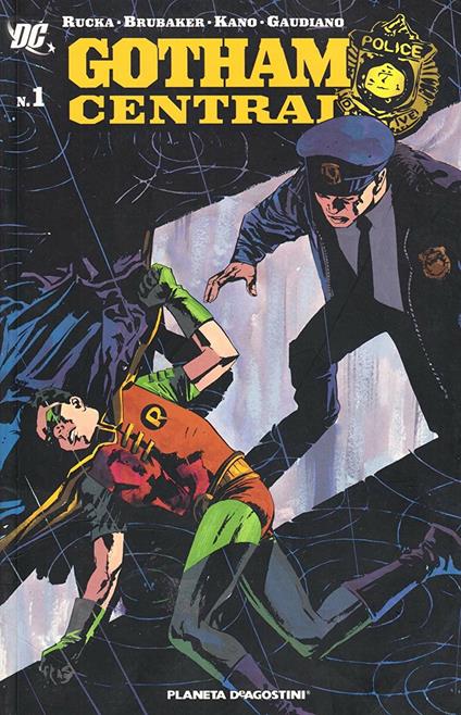 Gotham central. La morte di Robin. Vol. 1 - Ed Brubaker - copertina
