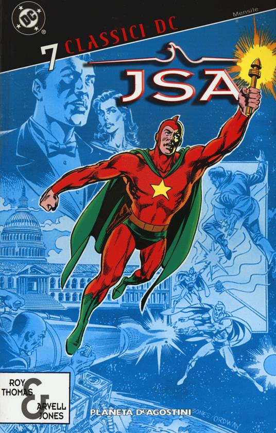 JSA. Classici DC. Vol. 7 - Roy Thomas,Arvell Jones - copertina